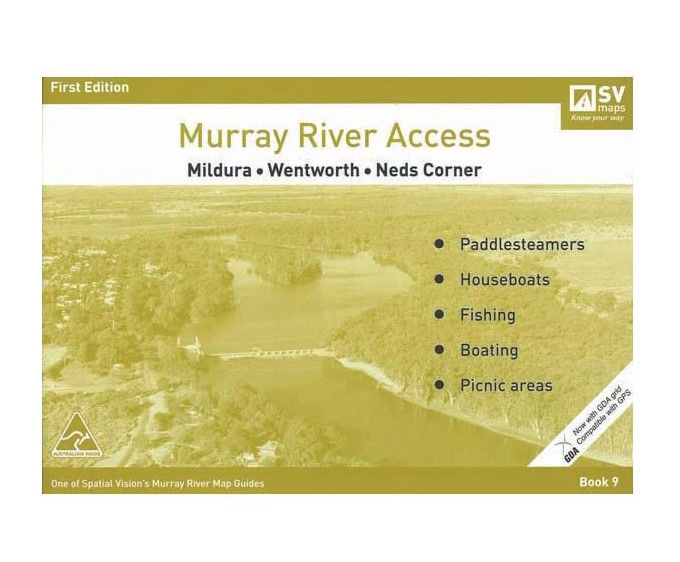 AFN Murray River Access Map 1 Mildura to Neds Corner