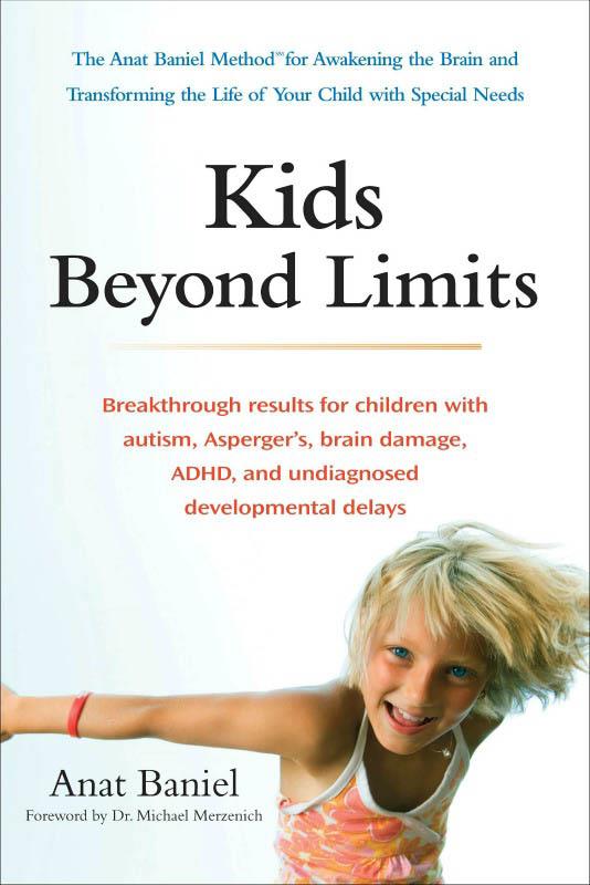 Kids Beyond Limits by Anat Baniel